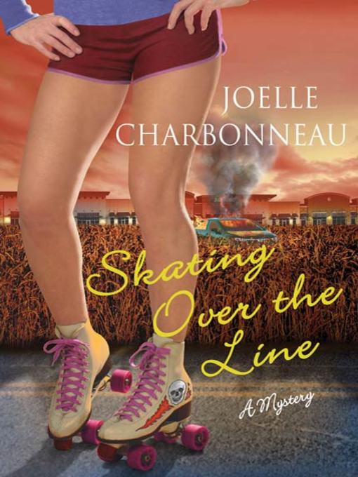 Title details for Skating Over the Line by Joelle Charbonneau - Wait list